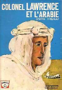 Colonel lawrence arabie - colonel, l'arabie