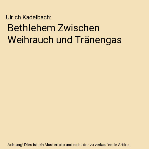 Bethlehem zwischen weihrauch - zwischen,