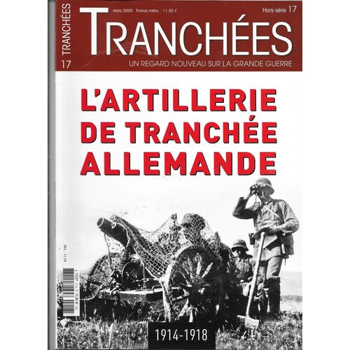 Tranchees artillerie de - h, l'artillerie