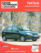 Revue Technique Automobile - FORD Focus - Moteurs Essence et Diesel - 288 pages
