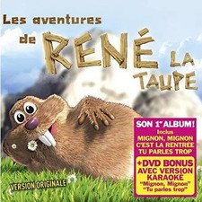 Les Aventures De René La Taupe, René La Taupe