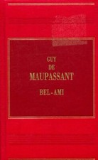 Bel-ami - Guy De Maupassant -