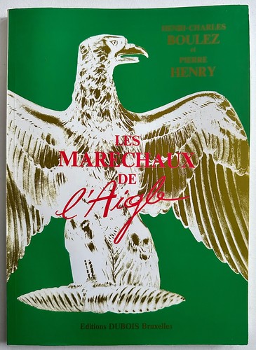 Les maréchaux aigle de - l'aigle,