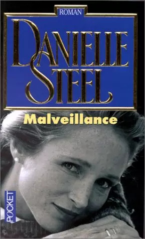 Malveillance danielle steel - malveillance,,