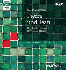 Pierre und jean ungekürzte - pierre,