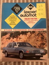 Revue technique Volvo 740 760 2.0 2.3 Turbo 2.4 D TD Essence Diesel Turbo