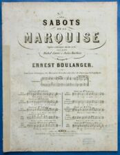 OPÉRA ERNEST BOULANGER PARTITION LES SABOTS DE LA MARQUISE 1854 CARRÉ BARBIER