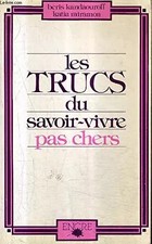 Les Trucs du savoir-vivre pas