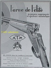 PUBLICITE ATM ARME DE L'ELITE FUSIL A CANON SUPERPOSE DE 1929 FRENCH AD PUB RARE