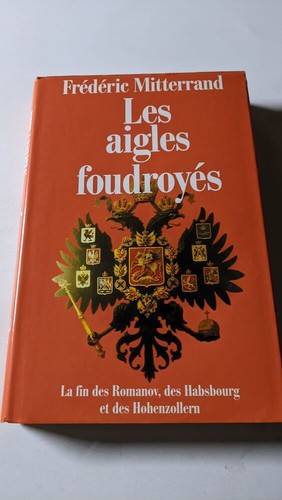 Les aigles foudroyés