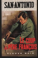 San Antonio Le coup du père