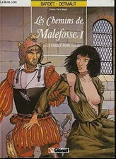 Les Chemins De Malefosse Tome