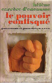 Pouvoir confisqué - le,