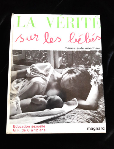 Verite sur les bebes marie - les,