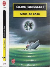 CLIVE CUSSLER--ONDE DE CHOC--le livre de poche thriller international