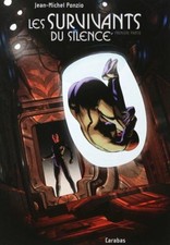 Les survivants du silence Tome 1 : L'éclaireur|Jean-Michel Ponzio|Très bon état