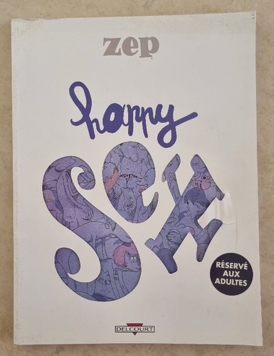 Happy sex par zep - sex, 2009