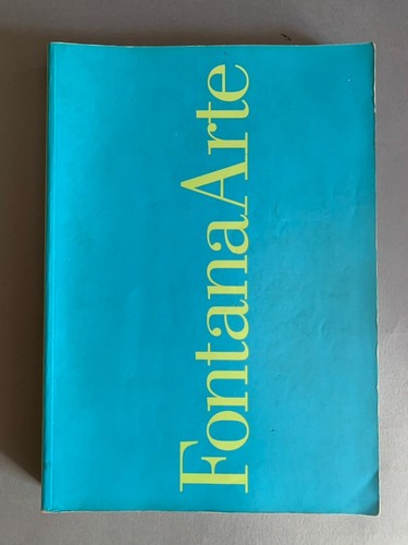 Catalogue fontana arte 2008 - fontana,