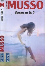 Guillaume musso sera tu la - musso,