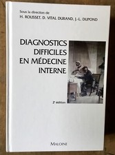 DIAGNOSTICS DIFFICILES EN
