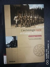 L'ARCHEOLOGIE NAZIE EN EUROPE DE L'OUEST WAFFEN HEIMDAL IDEOLOGIE SS WW2 WEHRMAC