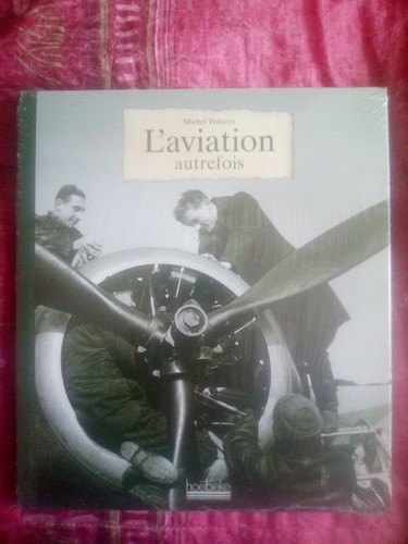 Livre aviation autrefois - livre, l'aviation