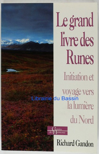 Grand livre des runes - le,