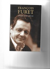 François FURET : Penser le
