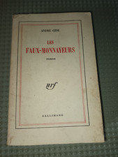 André Gide Les faux monnayeurs et le journal des faux-monnayeurs nrf Gallimard