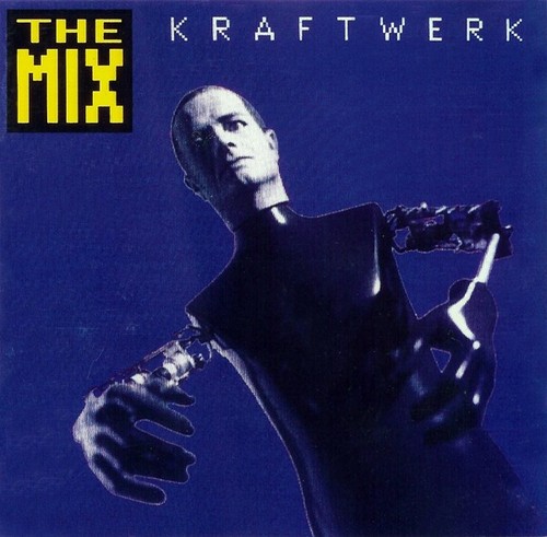Kraftwerk the mix - kraftwerk,
