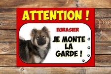 Plaque attention au chien Eurasier Je monte la garde