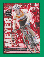 CYCLISME carte cycliste CAMERON MEYER équipe GARMIN  20 year commemorative