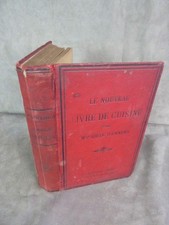 LE NOUVEAU LIVRE DE CUISINE. Par Mlle Adèle d'Hennery.