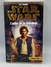 2000 FLEUVE NOIR STAR WARS Livre Poche Trilogie Yan Solo L’AUBE DE LA RÉBELLION