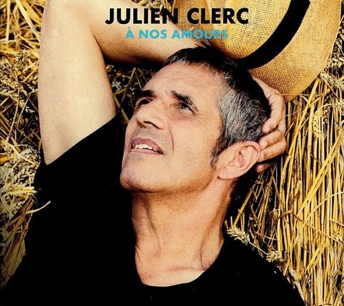 Julien clerc nos amours - nos,