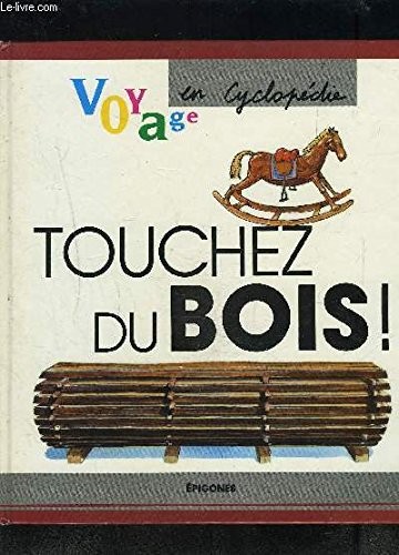 Touchez bois vermorel - -,