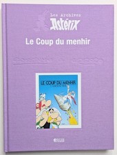 Les Archives Astérix : Le Coup du menhir  . Editions Atlas. Etat NEUF !!!