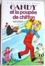 Candy et la poupée de chiffon. Bob Robert. Hachette Bibliothèque Rose DL 1984