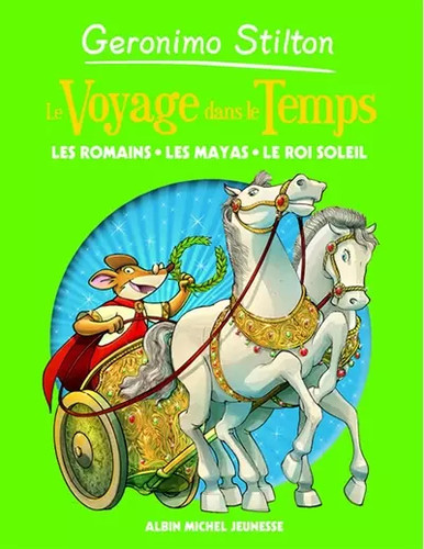 Voyage dans temps - voyage, tome