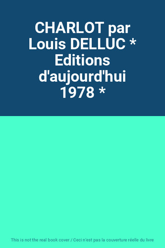 Charlot par louis delluc - par,