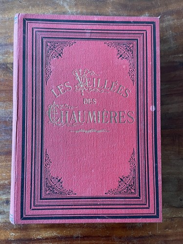 Les veillées des chaumières - ,