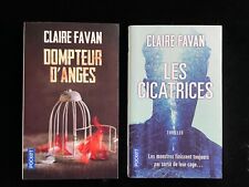 # Lot 2 thrillers - Claire FAVAN - Dompteur d'Anges / les Cicatrices - éd Pocket
