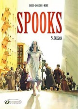 Spooks - tome 5 Megan (05), Dorison, Nury et Rossi