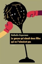 Le garçon qui aimait deux