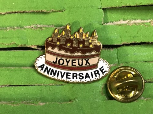 Pins joyeux anniversaire - pins,