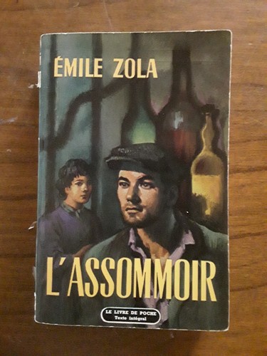 Emile zola assomoir livre - emile, zola/l'assomoir/le