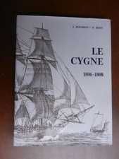 BOUDRIOT J./BERTI H. "Brick de 24 - Le Cygne 1806-1808."