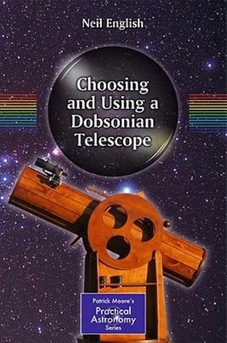 Choosing and using dobsonian - using,