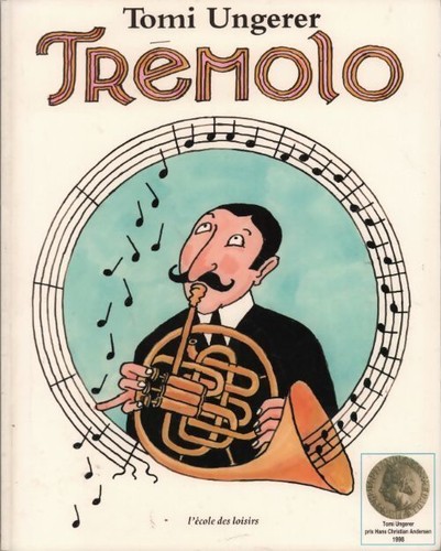Trémolo tomi ungerer - -,