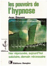 DAUVEN Jean - LES POUVOIRS DE L'HYPNOSE - 1977